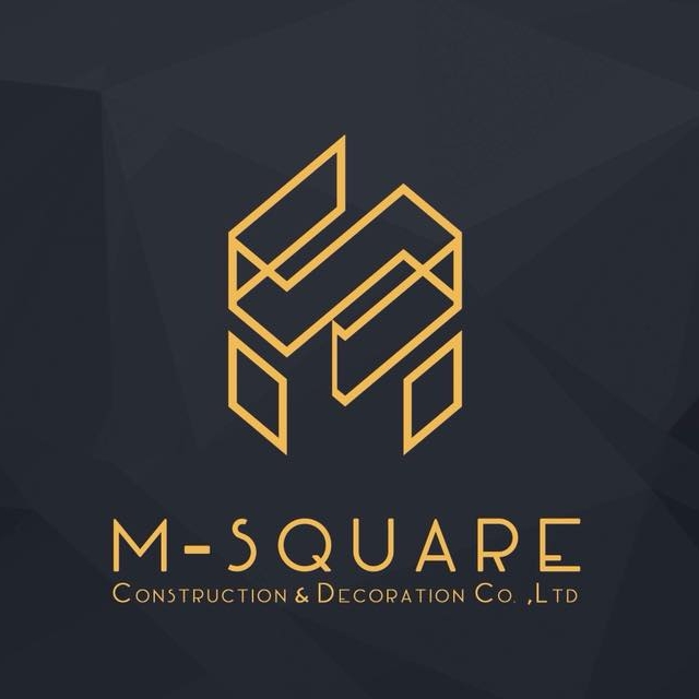 M-SQUARE Construction and Decoration Co., Ltd.