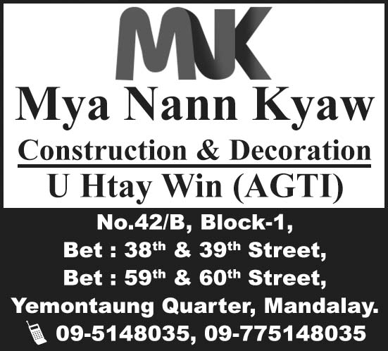 Mya Nann Kyaw Construction and Decoration